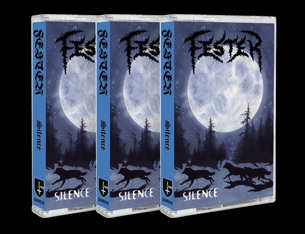 FESTER - Silence- Cassette 2022