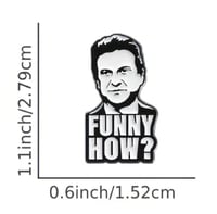Image 2 of Goodfellas Joe Pesci "Funny How?" Iconic Scene From Marty Scorsese Classic Enamel Pin