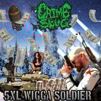 5XL WIGGA SOLDIER 