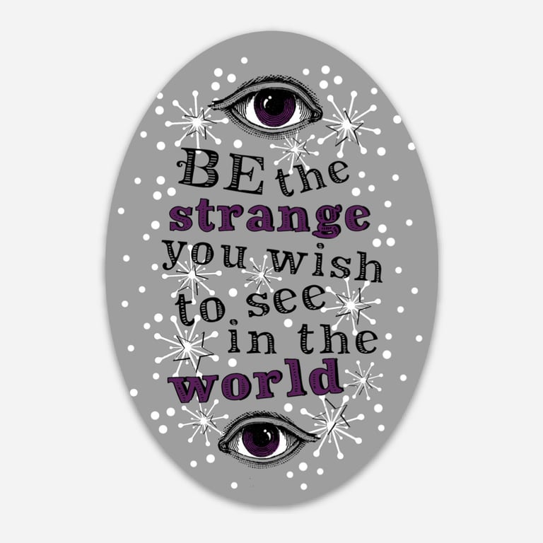 Be The Strange Sticker