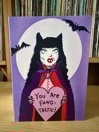 Image 1 of You Are Fang-Tastic!