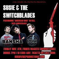 SUSIE & THE SWITCHBLADES + Support!