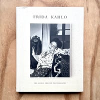 Image 1 of Frida Kahlo: The Gisèle Freund Photographs