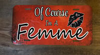 Image 1 of Femme License Plate
