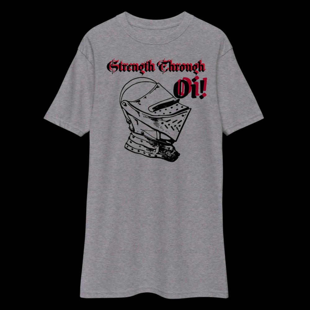 Strength through oi! Men’s premium heavyweight tee