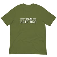 Image 4 of Team Bate Bro T-Shirt