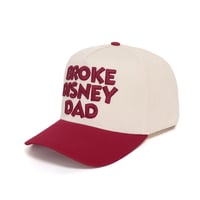 Image 2 of Broke Disney Dad SnapBack (R/W)