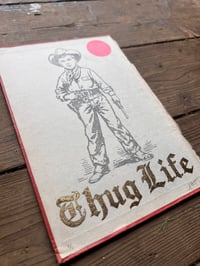 Image 4 of Thug Life 2 Study#1