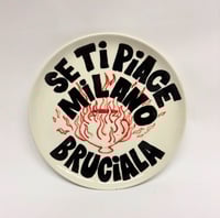 SE TI PIACE MILANO BRUCIALA.