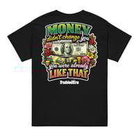 Image 1 of Trubledera Money DryBlend® T-Shirt