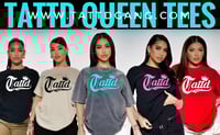 50% off!!! ALL 5 TATTD QUEEN TEES!!!