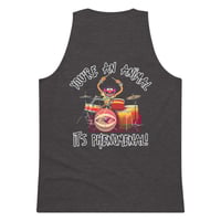 Image 7 of You're an Animal It's Phenomenal! - Men’s Premium Tank Top