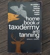 Home Book of Taxidermy and Tanning, by Gerald J. Grantz