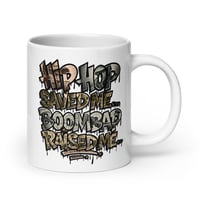 Image 6 of HIP HOP SAVED ME - Mug