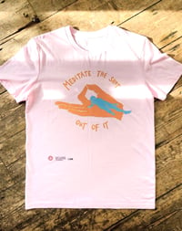 Image 2 of Meditate The Shit T-shirt Pink/orange asterisk