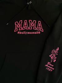 Image 8 of MAMA Hoodies Embroidered (on center of chest) 