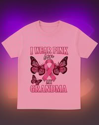 Image 3 of I Wear Pink for My Grandma Tee 