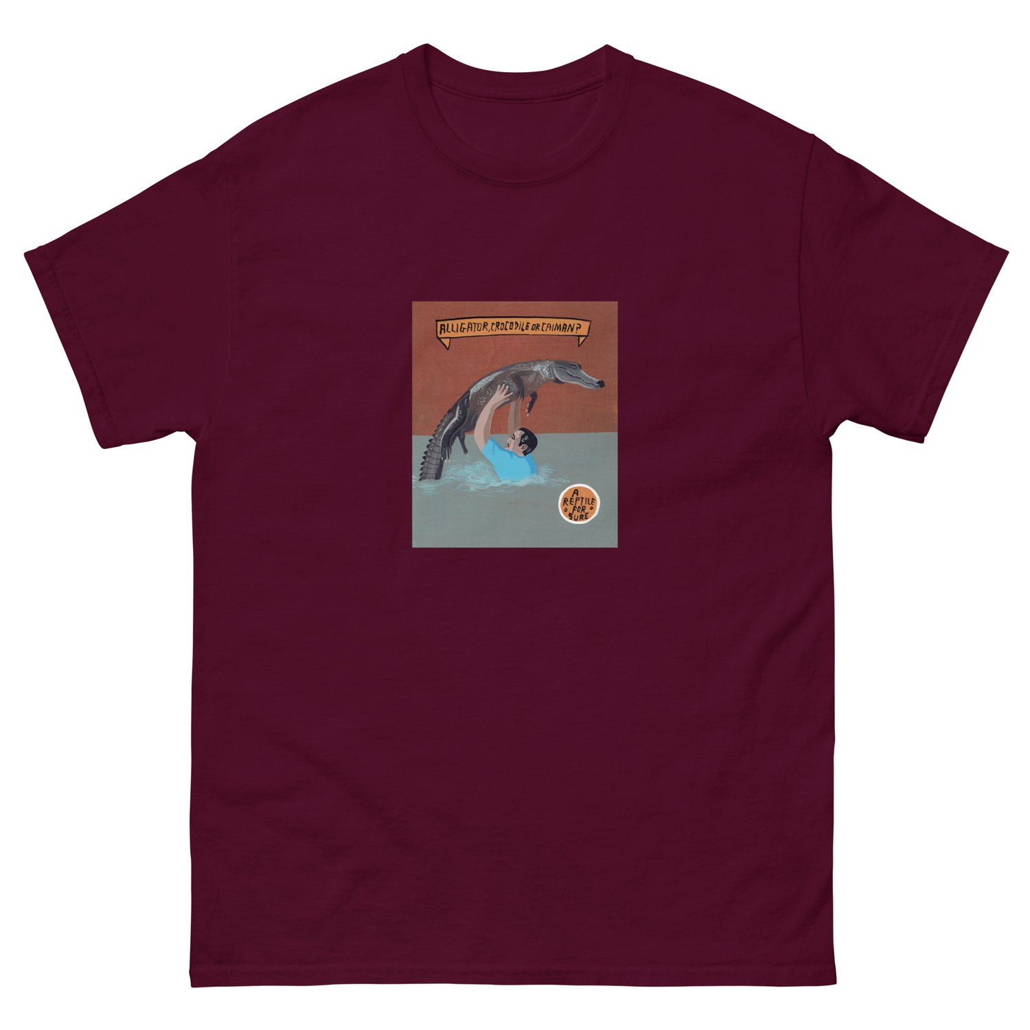 Image of A REPTILE FOR SURE T-SHIRT