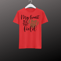 Image 6 of My Heart is on that field shirt