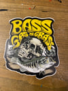 Bass ass grass 