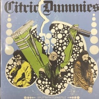 Citric Dummies - Split With Turnstile