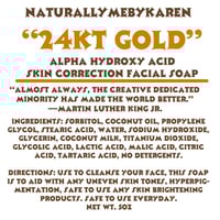 Image 2 of “24KT. GOLD” ALPHA HYDROXY ACID SKIN CORRECTION FACIAL SOAP 5oz 