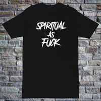 Spiritual As Fuck