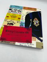 Image 1 of "Compliments of: Chicago Gang Culture" Book