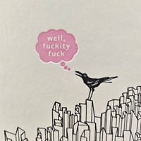 Image 3 of Well, Fuckity Fuck / greeting card