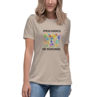 Image 11 of Women's Relaxed T-Shirt, Spread Kindness Like WildflowersTee