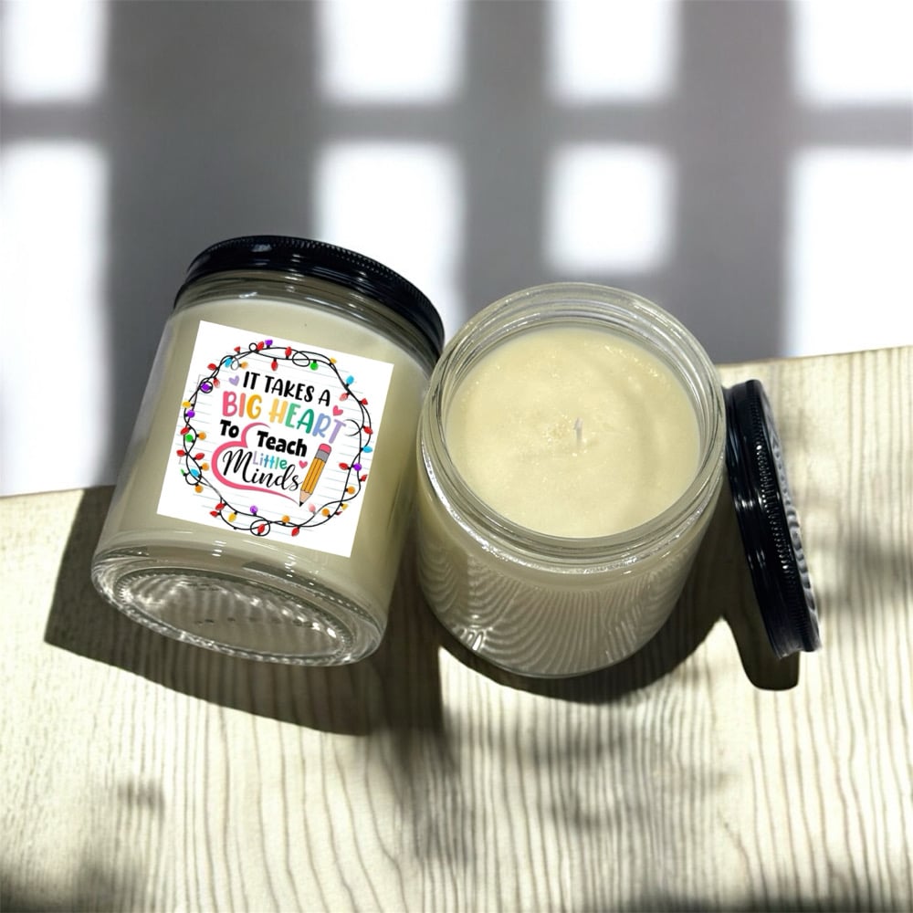 Image of It takes a Big heart to teach little minds/  ~9 oz 