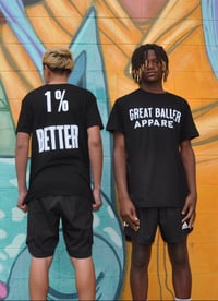 Image 1 of GBA T-Shirt  (1% Better)