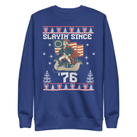 Image 2 of Slayin' Since '76 Sweatshirt
