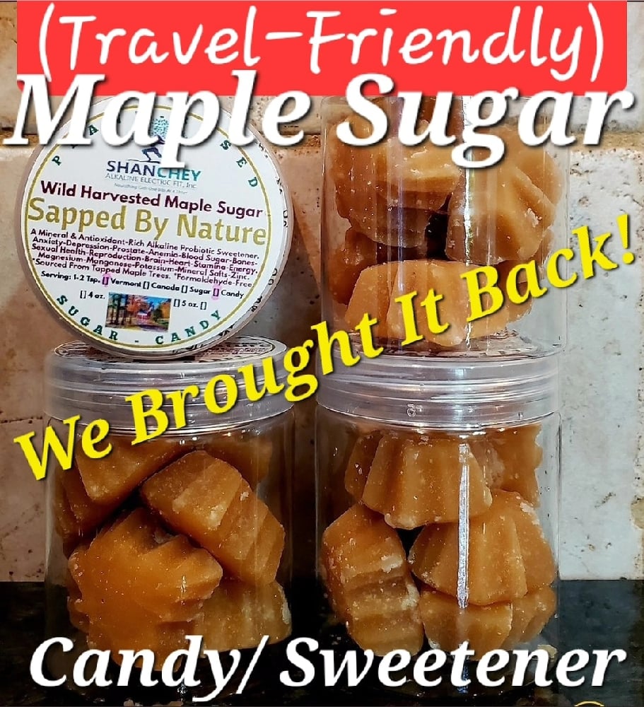 WILD SAPPED BY NATURE Maple Sugar/Cream/Syrup. Anxiety-Probiotic-Prostate-Anemia-Detox