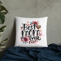 Image 1 of Basic Pillow ( Best Mom Ever )