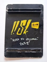 Image 3 of Keep It Illegal Painting