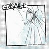 Grisaille - Entre Deux Averses... 7"