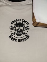 Image 2 of No one owes you shit work harder