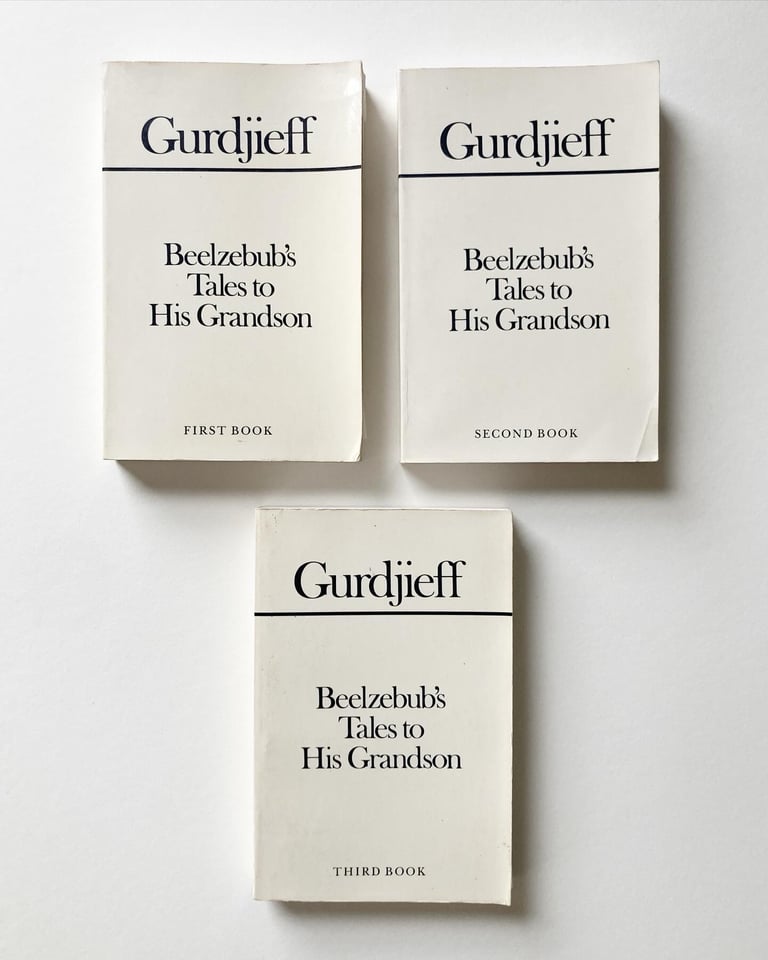 Beelzebub's Tales to His Grandson: An Objectively Impartial Criticism of the Life of Man