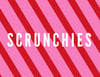 Scrunchies 