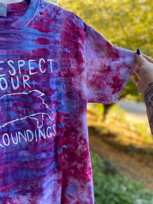 Image of LARGE Disrespect Your Surroundings Tie Dye Shirt 2