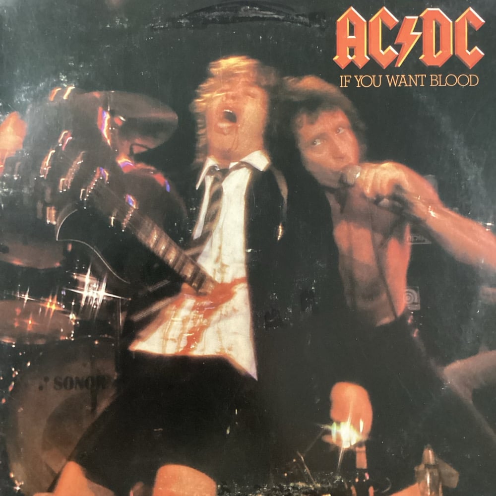 AC/DC - If You Want Blood You Got It 