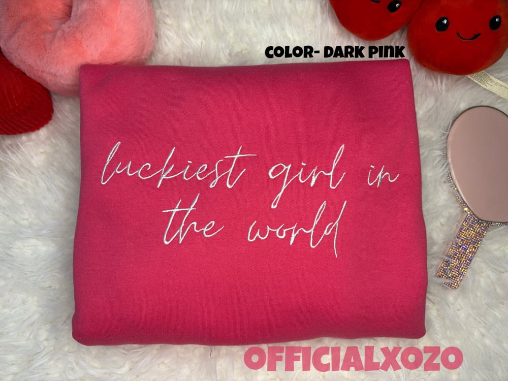 Image of Luckiest Girl In the World