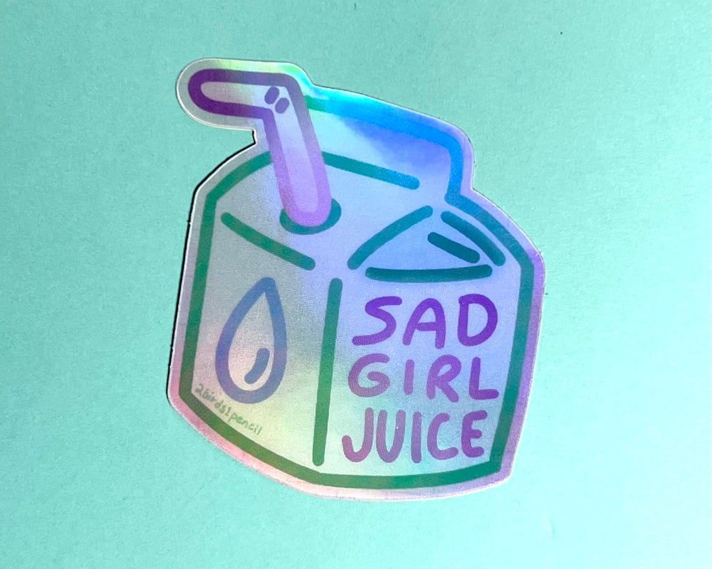 Image of Sad girl juice holographic sticker