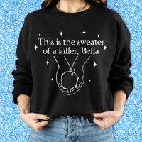 Image 2 of Twilight Killer Sweater/Tshirt