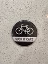 SUCK IT CARS Pinback Button