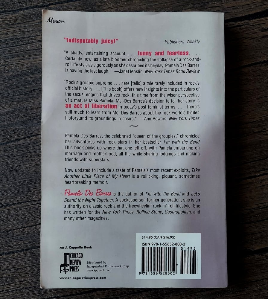Take Another Little Piece of My Heart, by Pamela Des Barres