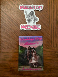 Image 4 of "Wedding Day Massacre" Signed Paperback Plus One Package