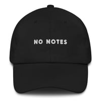 Image 1 of No Notes Dad Hat