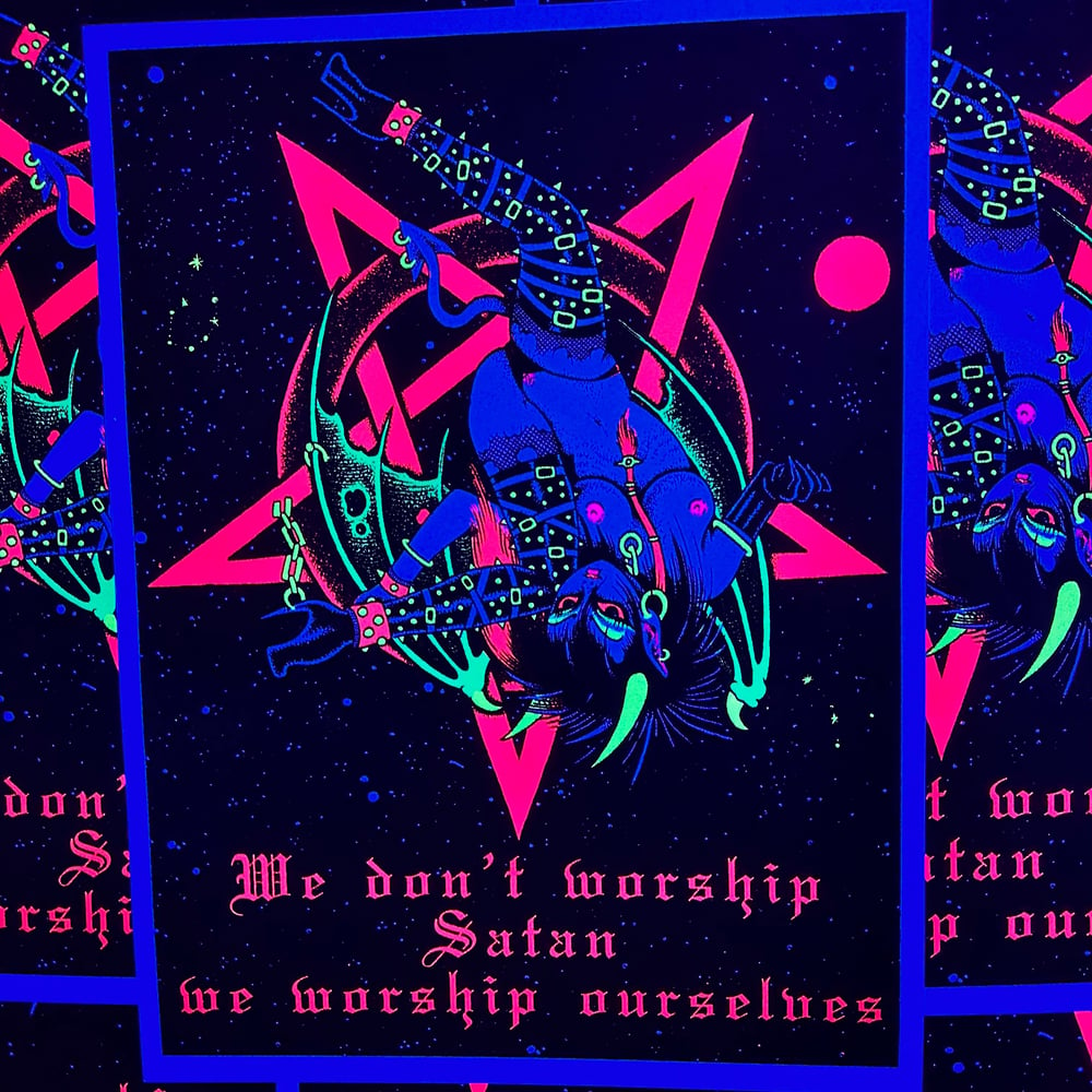 Image of We Don't Worship Satan Blacklight Poster
